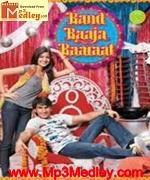 Band Baaja Baaraat 2010 songs