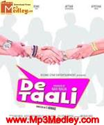 Dee Taali 2008 songs