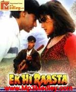 Ek Hi Raasta 1993 songs