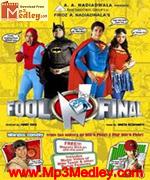 Fool N Final 2007 songs