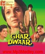 Ghar Dwaar 1985 songs