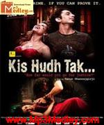 Kis Hudh Tak 2010 album cover