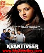 Krantiveer Tha Revolution 2010 songs