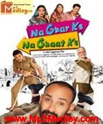 Na Ghar Ke Na Ghaat Ke 2010 album cover