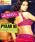 Pyaar Ke Side Effects 2006 songs