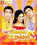 Shaadi Ka Laddoo 2004 songs