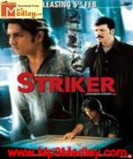 Striker 2010 songs