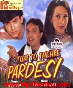 Tum Toh Thehre Pardesi songs