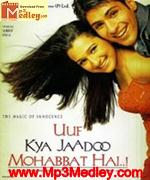 Uuf Kya Jaadoo 2004 songs