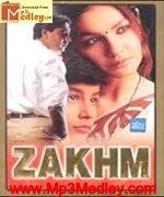 Zakhm 1998 songs